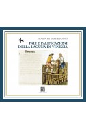 PALI E PALIFICAZIONI DELLA  LAGUNA DI VENEZIA